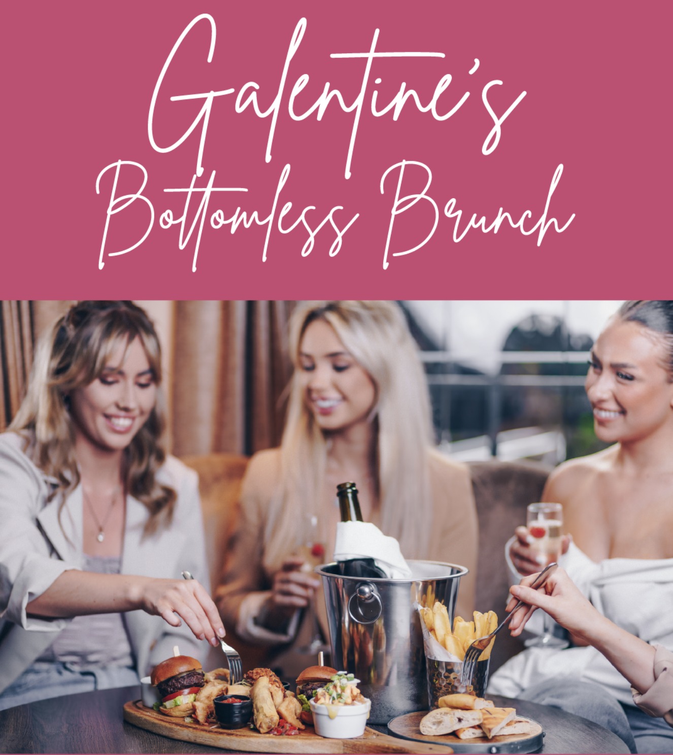 Galentine's Bottomless Brunch